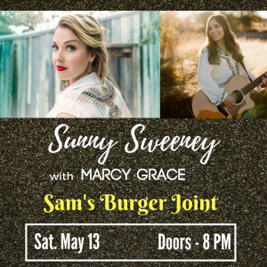 Sunny Sweeney with Marcy Grace